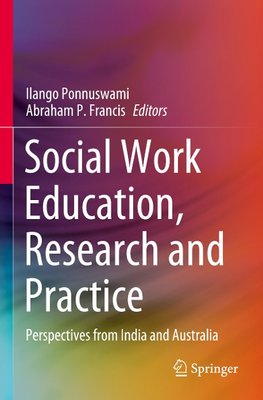 Social Work Education, Research and Practice