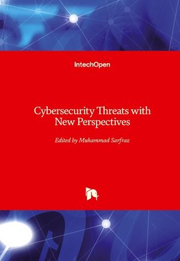 Cybersecurity Threats with New Perspectives