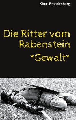 Die Ritter vom Rabenstein