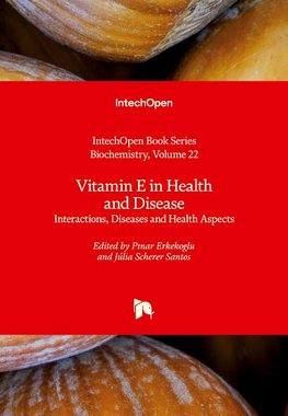 Vitamin E in Health and Disease