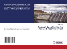 Reservoir Operation Models for Multi Reservoir System