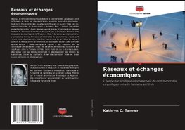 Réseaux et échanges économiques