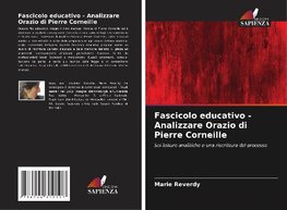 Fascicolo educativo - Analizzare Orazio di Pierre Corneille