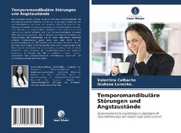 Temporomandibuläre Störungen und Angstzustände