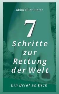 7 Schritte zur Rettung der Welt