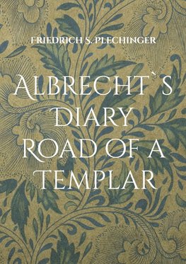 Albrecht`s Diary