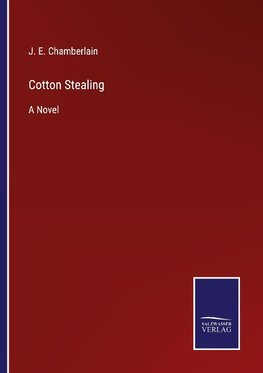 Cotton Stealing