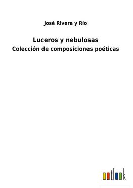 Luceros y nebulosas