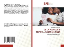 DE LA PÉDAGOGIE TEXTUELLE CHEZ LES FANG