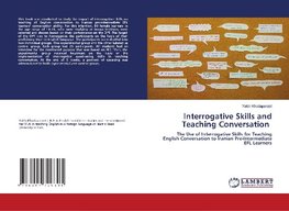 Interrogative Skills and Teaching Conversation