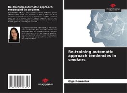 Re-training automatic approach tendencies in smokers