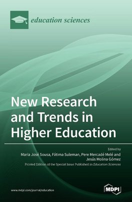 New Research and Trends in Higher Education