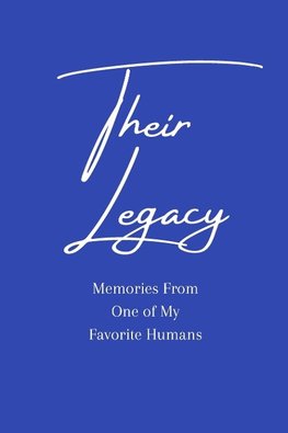 Their Legacy Journal