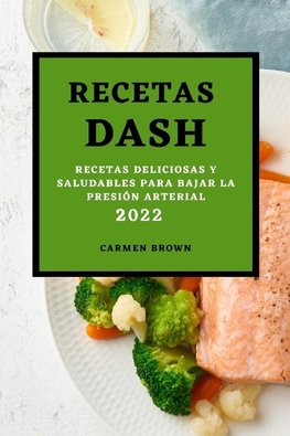 RECETAS DASH 2022