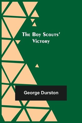 The Boy Scouts' Victory