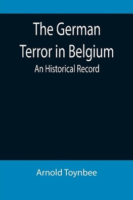 The German Terror in Belgium