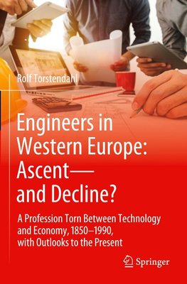 Engineers in Western Europe: Ascent-and Decline?