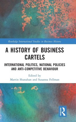 A History of Business Cartels