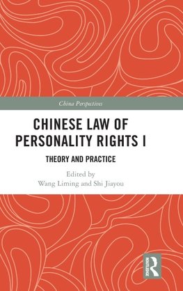 Chinese Law of Personality Rights I