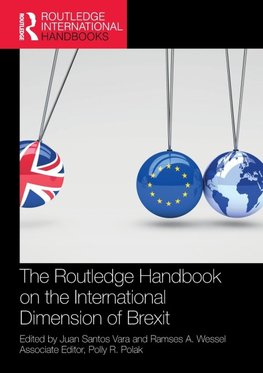 The Routledge Handbook on the International Dimension of Brexit