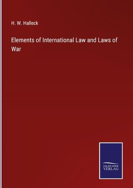 Elements of International Law and Laws of War