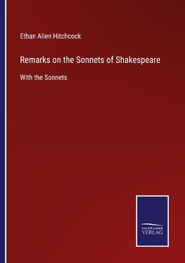 Remarks on the Sonnets of Shakespeare