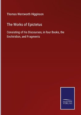 The Works of Epictetus