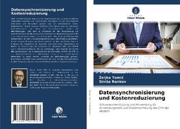 Datensynchronisierung und Kostenreduzierung