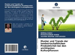 Muster und Trends der landwirtschaftlichen Produktivität bei den wichtigsten Kulturpflanzen