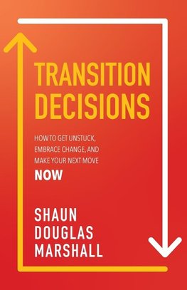 TRANSITION  DECISIONS