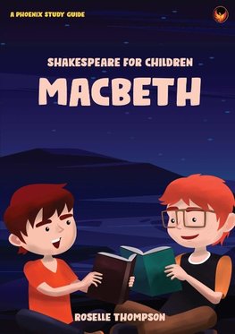 SHAKESPEARE FOR CHILDREN - MACBETH