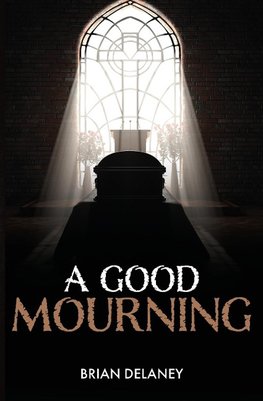 A Good Mourning