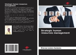 Strategic human resources management