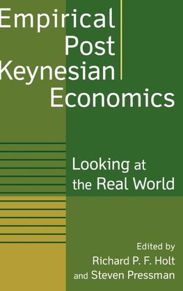 Empirical Post Keynesian Economics