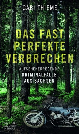 Das fast perfekte Verbrechen