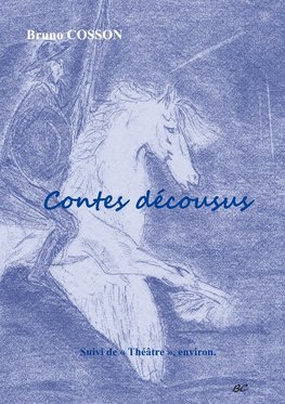 Contes décousus