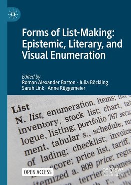 Forms of List-Making: Epistemic, Literary, and Visual Enumeration