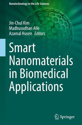 Smart Nanomaterials in Biomedical Applications