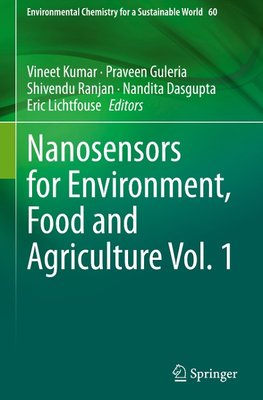 Nanosensors for Environment, Food and Agriculture Vol. 1