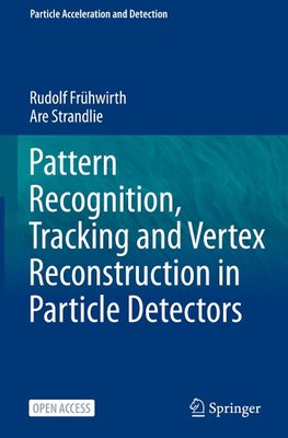 Pattern Recognition, Tracking and Vertex Reconstruction in Particle Detectors