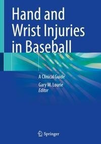 Hand and Wrist Injuries in Baseball