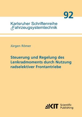 Steuerung und Regelung des Lenkradmoments durch Nutzung radselektiver Frontantriebe