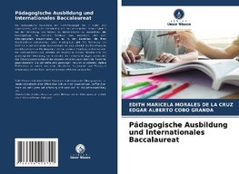 Pädagogische Ausbildung und Internationales Baccalaureat