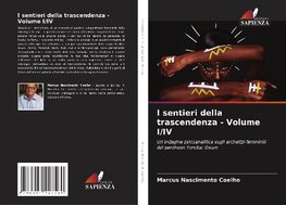 I sentieri della trascendenza - Volume I/IV