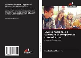 Livello nazionale e culturale di competenza comunicativa