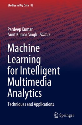 Machine Learning for Intelligent Multimedia Analytics