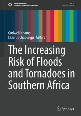 The Increasing Risk of Floods and Tornadoes in Southern Africa