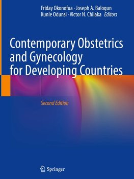 Contemporary Obstetrics and Gynecology for Developing Countries