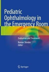 Pediatric Ophthalmology in the Emergency Room