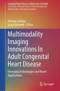 Multimodality Imaging Innovations In Adult Congenital Heart Disease